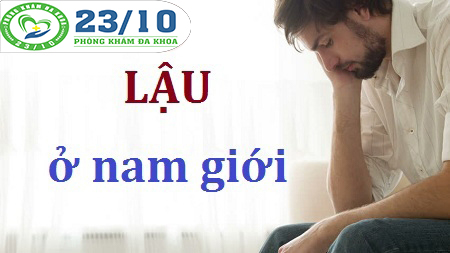 Những điều cần biết về lậu ở nam giới
